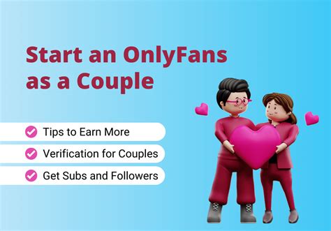 starting a couples onlyfans|How to Start an OnlyFans for Beginners (Complete。